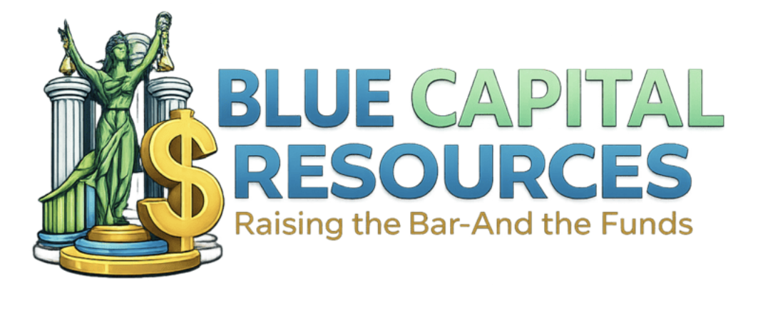 Blue Capital Resources Launches Mission to Help Legal Professionals Become Bankable and Credit-Worthy Business Enterprises — And Raises the Funds to Make It Happen
