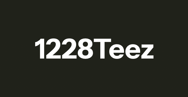 1228Teez Celebrates Individuality Through Humor with an Expanding Collection of Exclusive Graphic Tees for All